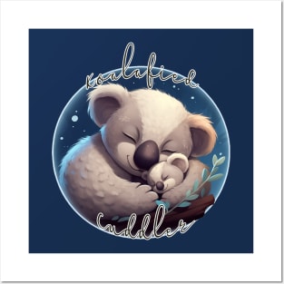 Koalafied Cuddler Posters and Art